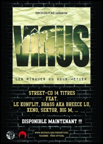rayon du fond présente: virus - les risques du sous métier, street cd 14 titres feat. le konflit, brass aka breece lu, xeno, sektor, big m