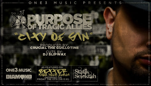 purpose of tragic allies featuring dj slipwax: city of sin, banner