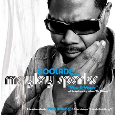 koolade featuring maylay sparks you and yours, philly mourning video