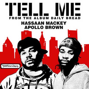 hassaan mackey apollo brown tell me