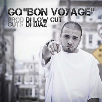 gq aka nothin pretty bon voyage produced by dj low cut and cuts by dj djaz