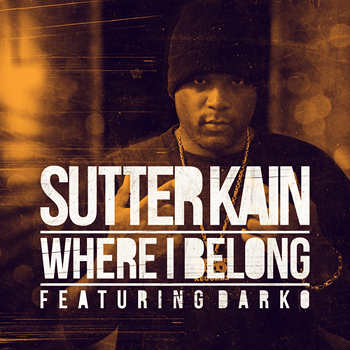 sutter kain featuring darko where i belong