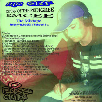 mr crf return of the pedigree emcee goodtimes
