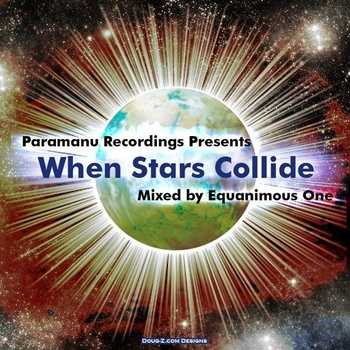 paramanu recordings presents when stars collide mixed by equanimous one
