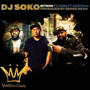 dj soko featuring guilty simpson biters produced by gensu dean 