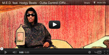 med hodgy beats outta control video