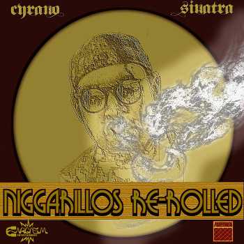 cyrano sinatra niggarillos rerolled