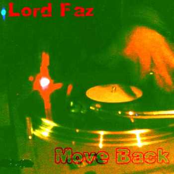 lord faz move back break beat and cuts