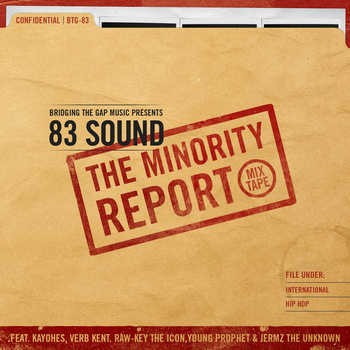 83Sound - The Minority Report Ep. 1