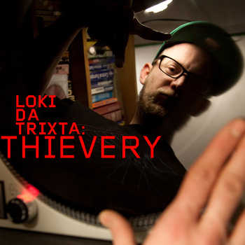 Loki da Trixta - Thievery