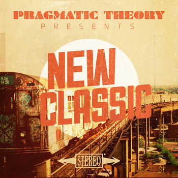 Pragmatic Theory - New Classic