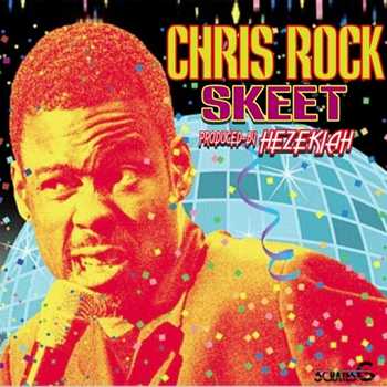 Hezekiah - Chris Rock Skeet