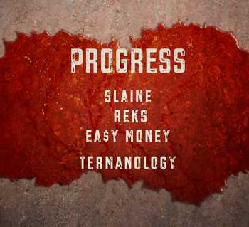Progress feat. Termanology, Slaine, REKS and Ea$y Money - Livewires