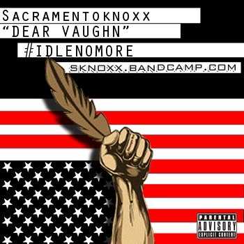 Sacramento Knoxx - Dear Vaughn
