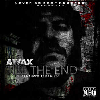 Awaxx - Till The End 