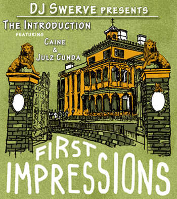 DJ Swerve - First Impressions