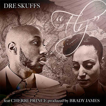 Dre Skuffs feat. Cherri Prince - FLY  video
