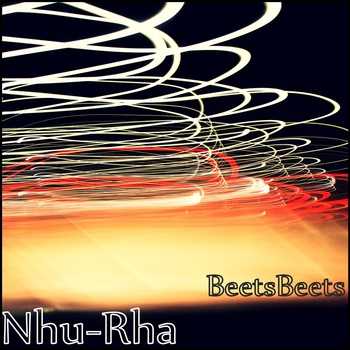 Nhu-Rha - BeetsBeets