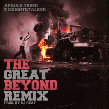 Apaulo Treed and Knightstalker - The Great Beyond (DJ Reaf remix)