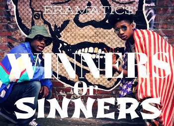 Eramatics - Winners Or $inners video