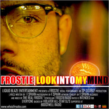 Frostie - Look Into My Mind