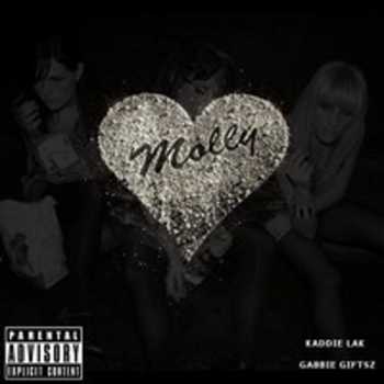 Kaddie Lak feat. Gabbie Giftsz - Molly (Life Of The Party)