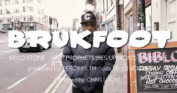 Mylo Stone, Percy Filth, Split Prophets, Serocee, DJ Rogue - Brukfoot video