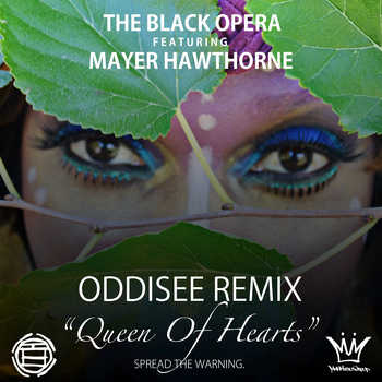 The Black Opera feat. Mayer Hawthorne - Queen Of Hearts (Oddisee remix)