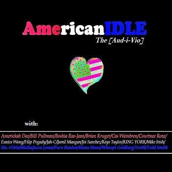 Ohene Cornelius - American IDLE: The Audivio