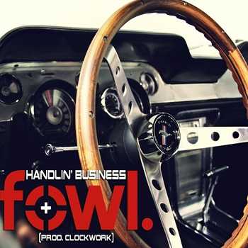 FowL - Handlin Business