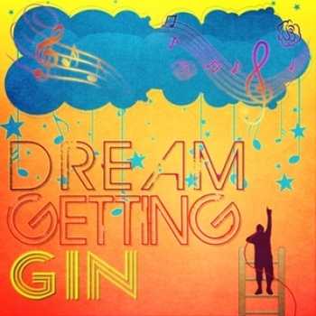 Gin - Dream Getting EP