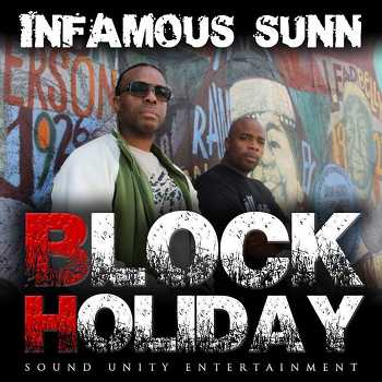 Infamous Sunn (Big Twins and Prodigal Sunn) - Block Holiday video Infamous Sunn (Big Twins and Prodigal Sunn) - Block Holiday video