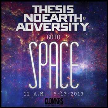 Only Members (Thesis x Noearth x Adversity) - Go To Space video
