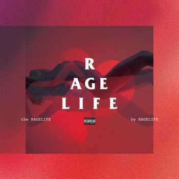 Ragelife - The Ragelife