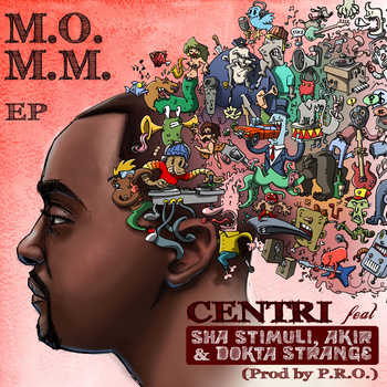 Centri - M. O. M. M. Music On My Mind Extended Play