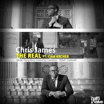 Chris James feat. Cam Archer - The Real