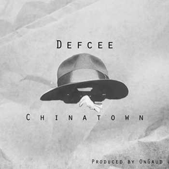 Defcee - Chinatown