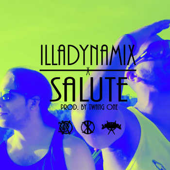 Illadynamix - Salute