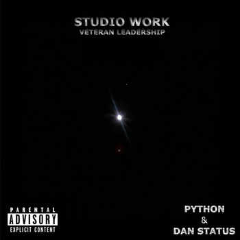 Dan Status and PhullClipDaPython - Studio Work: Veteran Leadership