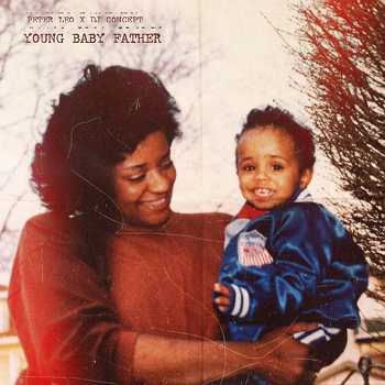 Peter Leo x DJ Concept - Young Baby Father (FreEP)