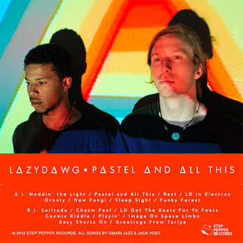 Lazydawg - Pastel and All This