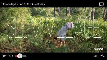 Slum Village - Let It Go x Greatness video