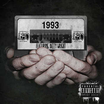 LBO feat. Dizzy Wright - 1993