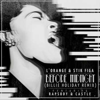 L Orange and Stik Figa feat. Rapsody, Castle - Before Midnight remix