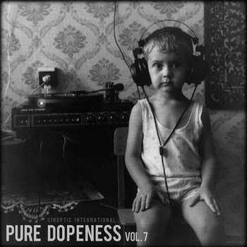 Sinoptic International - Pure Dopeness vol​.​7