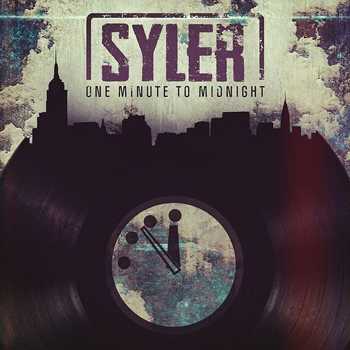 Syler - One Minute To Midnight