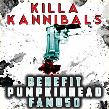 Benefit with PumpkinHead and Famoso - Killa Kannibals video