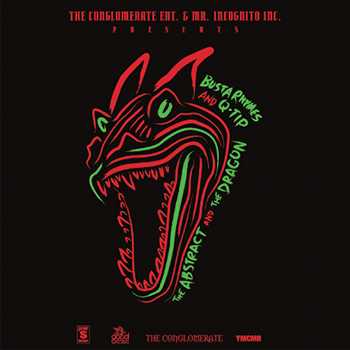 Busta Rhymes and Q-Tip - The Abstract And The Dragon