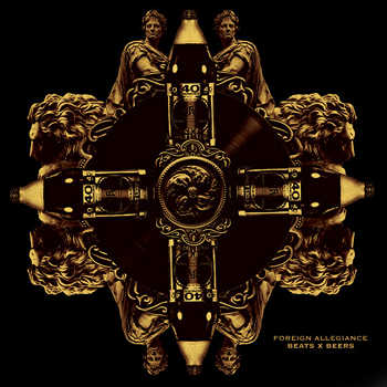 Foreign Allegiance - BeatsxBeers