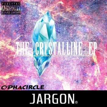 Jargon - The Crystalline EP